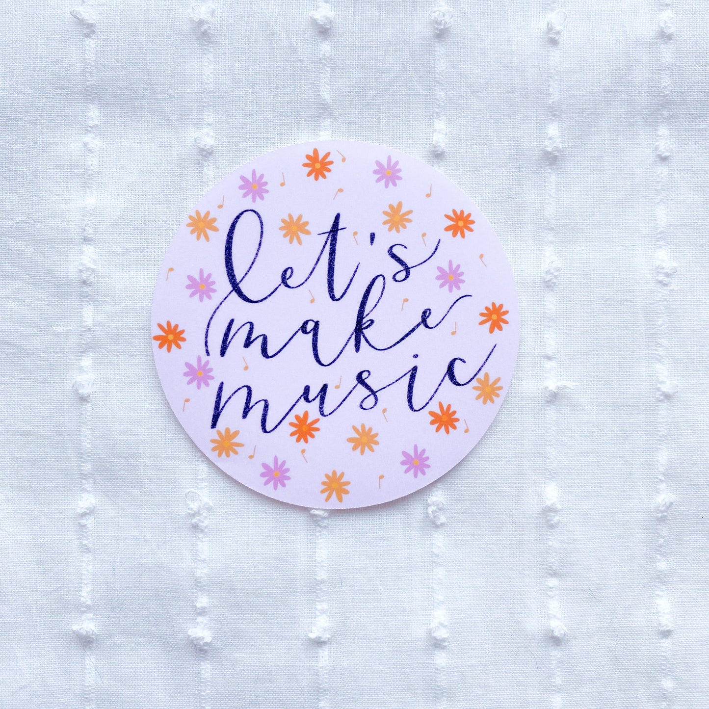 Let's Make Music Sticker