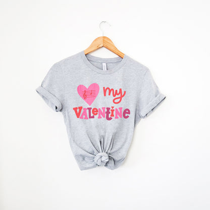 Gray B My Valentine Shirt