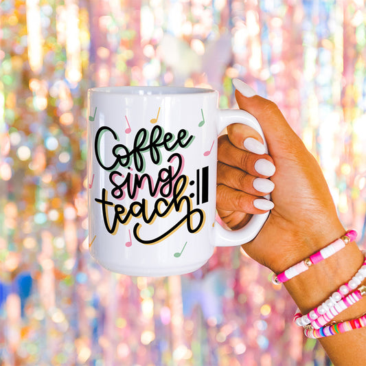 coffee sing teach repeat mug