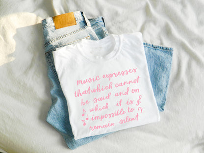 Music Expresses That Which Cannot Be Said Shirt
