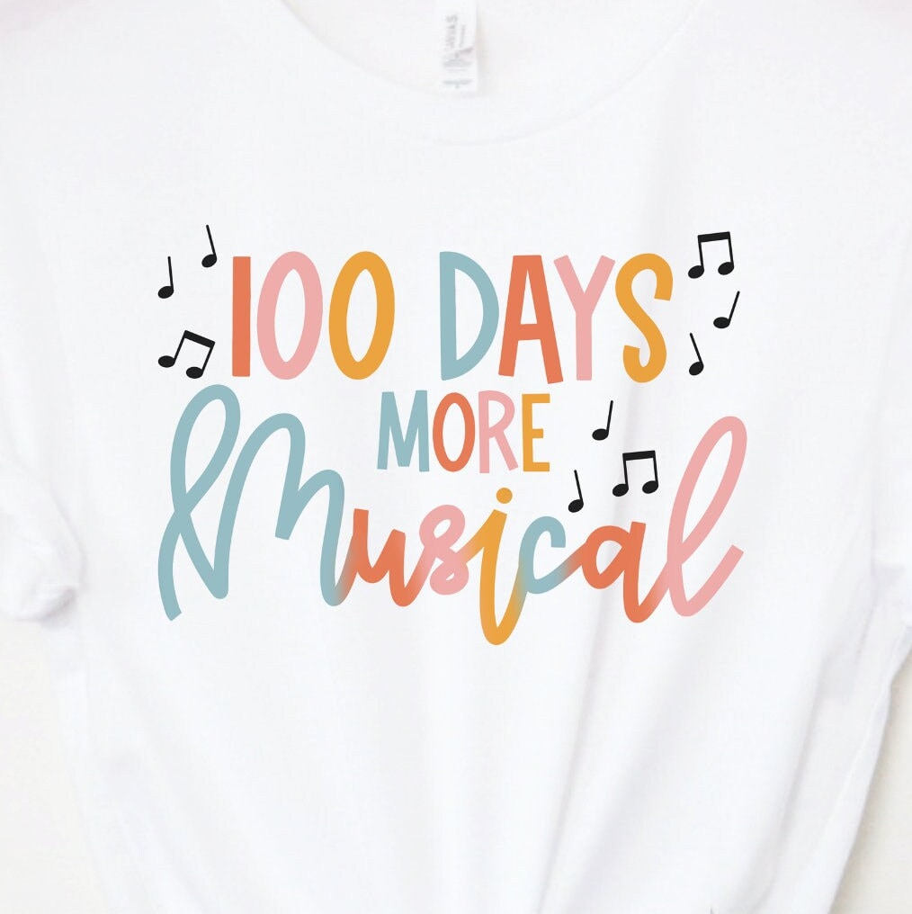 100 Days More Musical T-Shirt